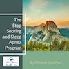 Stop Snoring And Sleep Apnea Program